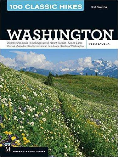 100 Classic Hikes In Washington by Craig Romano | Miyar Adventures