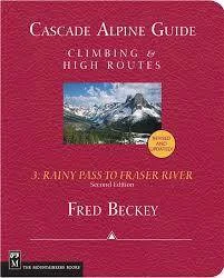 Cascade Alpine Guide: Climbing & High Routes 3: | Miyar Adventures