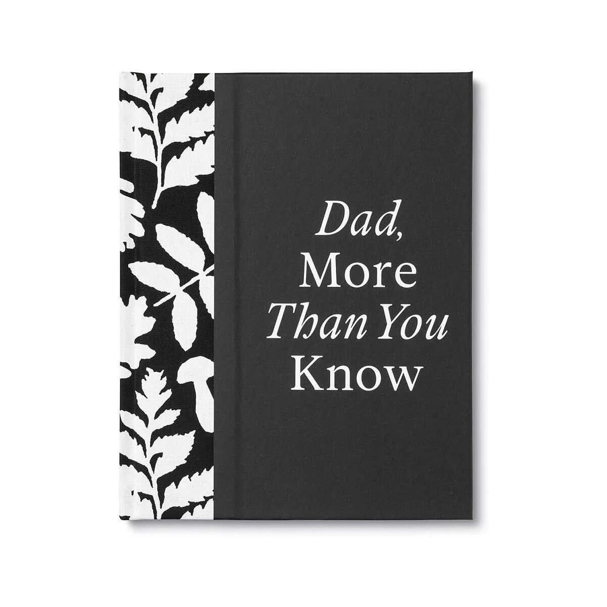 Compendium Dad, More Than You Know Book