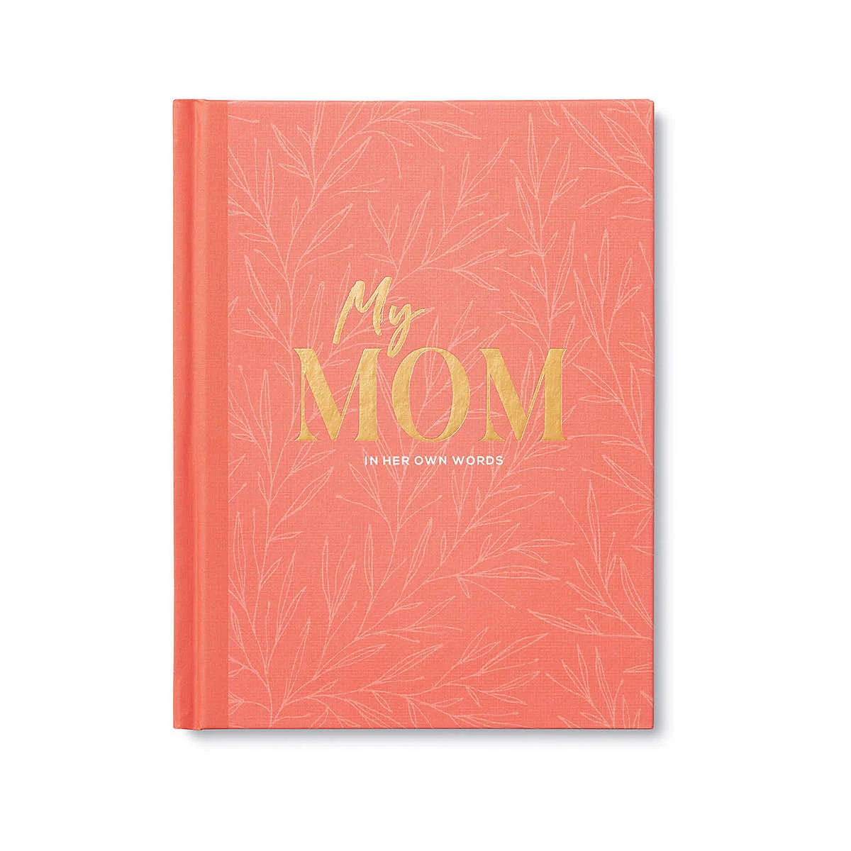 Compendium Mom In Her Own Words Journal
