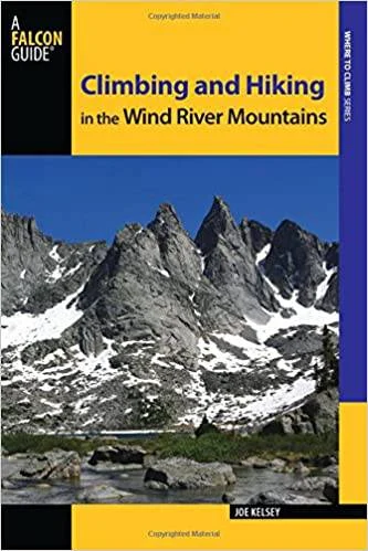 Falconguides Climbing And Hiking In The Wind River Mountains | Miyar Adventures