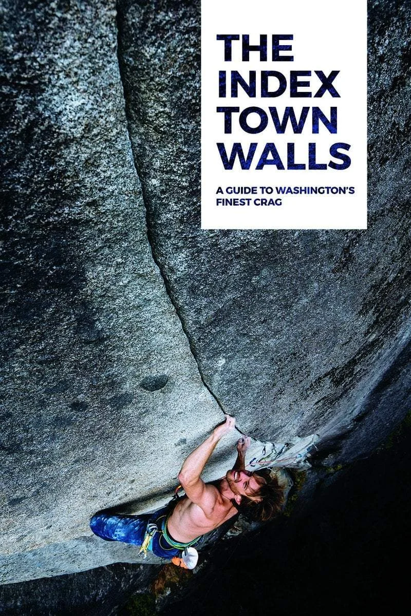 The Index Town Walls: Climbing Guide Book | Miyar Adventures