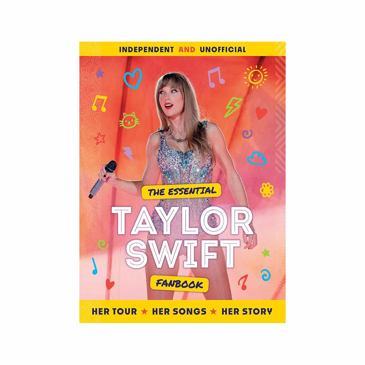 Ingram The Essential Taylor Swift Fan Book