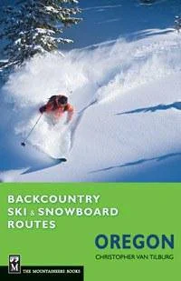 Mountaineers Books Backcountry Ski & Snow Oregon | Miyar Adventures