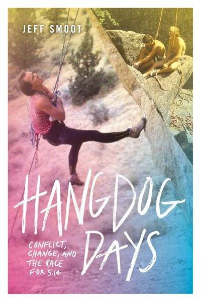 Mountaineers Books Hangdog Days | Miyar Adventures