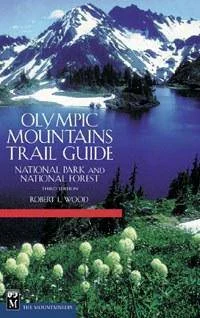 Mountaineers Books Olympic Mountains Trail Guide 3E | Miyar Adventures