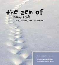 Mountaineers Books Zen Of Snowy Trails | Miyar Adventures